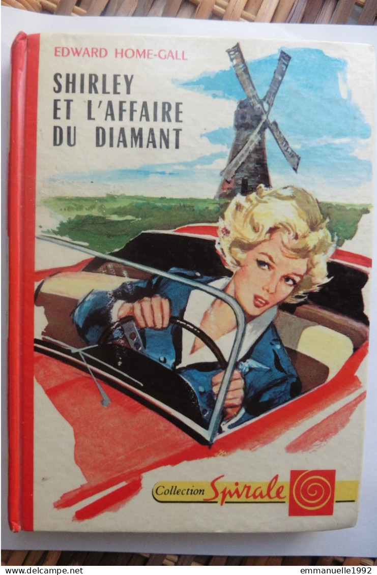 Livre Shirley Et L'affaire Du Diamant 1962 Edward Home-Gall Collection Spirale Eds G.P Série Shirley N°2 - Collection Spirale