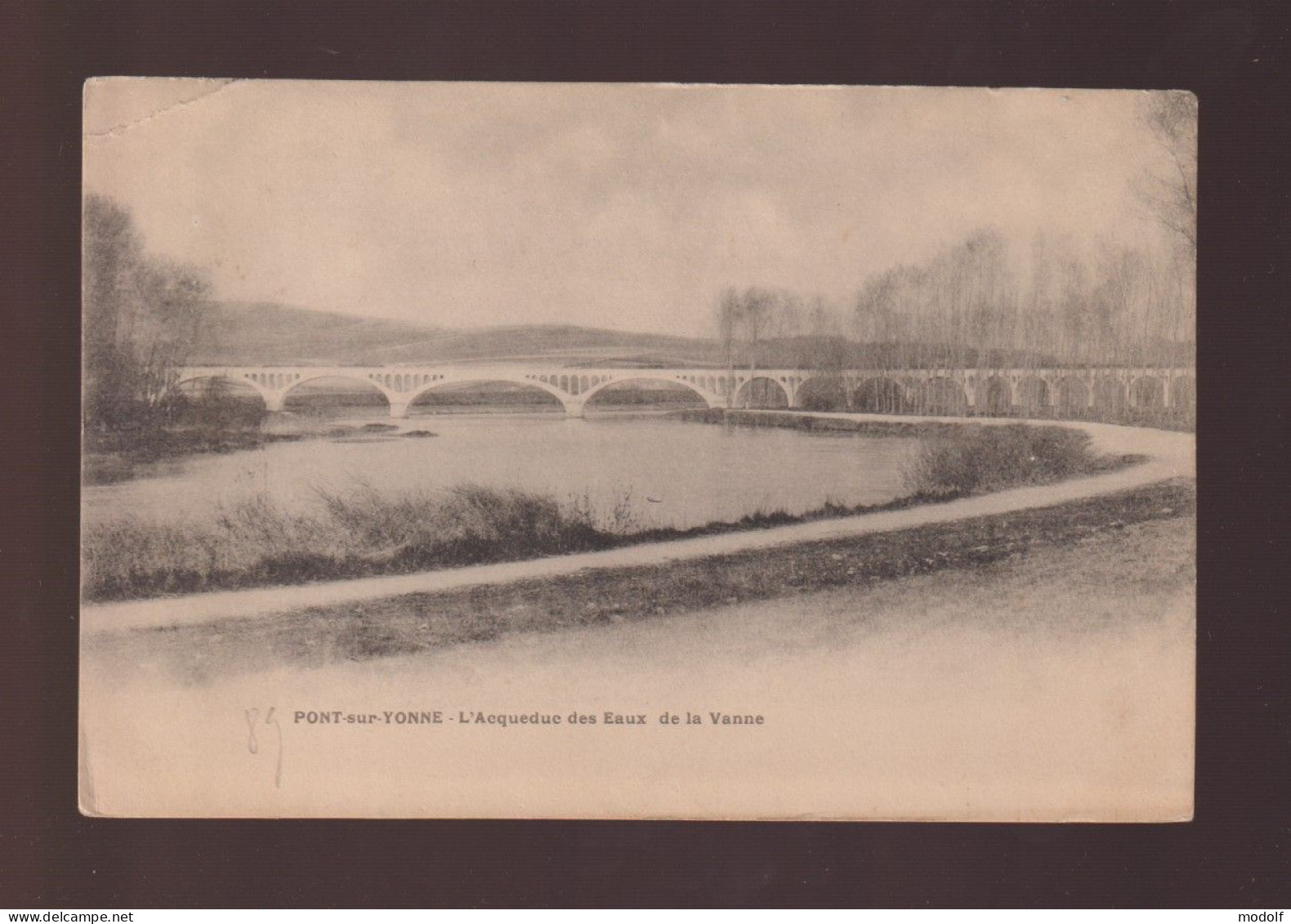 CPA - 89 - Pont-sur-Yonne - L'Acqueduc Des Eaux De La Vanne - Non Circulée (coin Plié) - Pont Sur Yonne