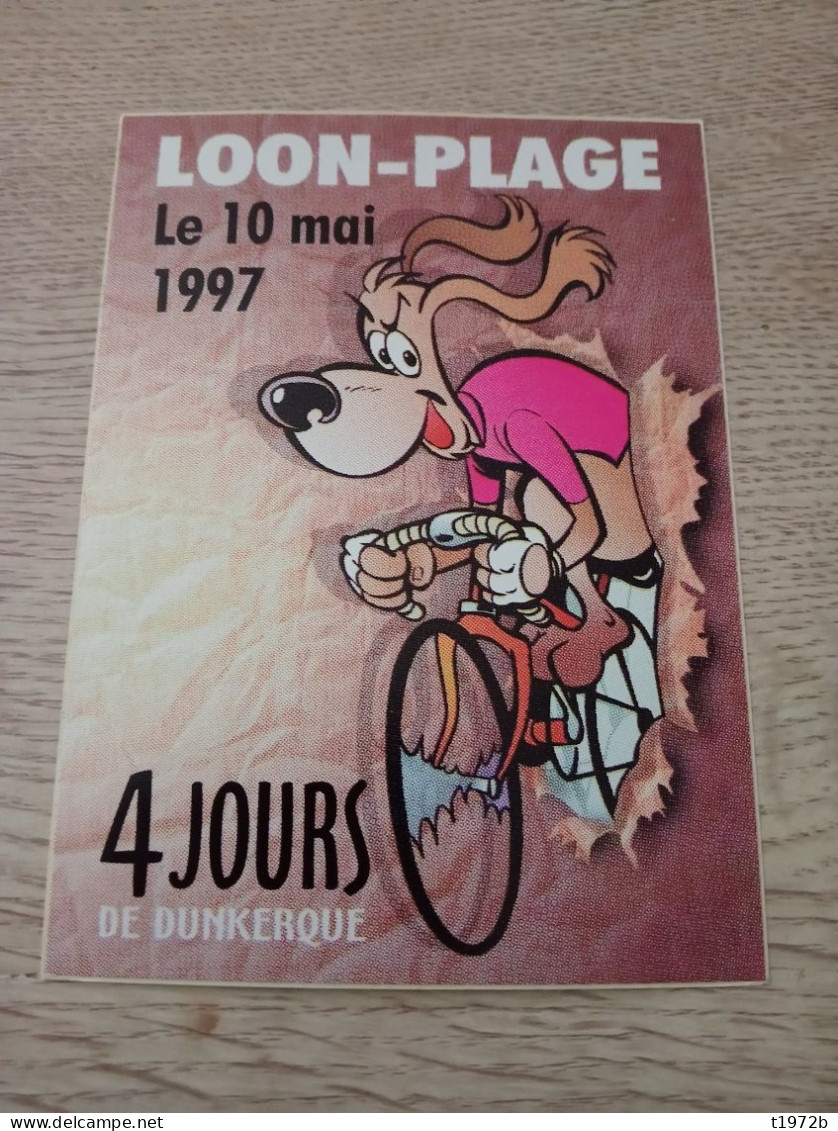 Cyclisme Cycling Ciclismo Ciclista Wielrennen Radfahren LOON-PLAGE LE 10 MAI 1997 4JOURS DE DUNKERQUE Autocollant/klever - Cyclisme