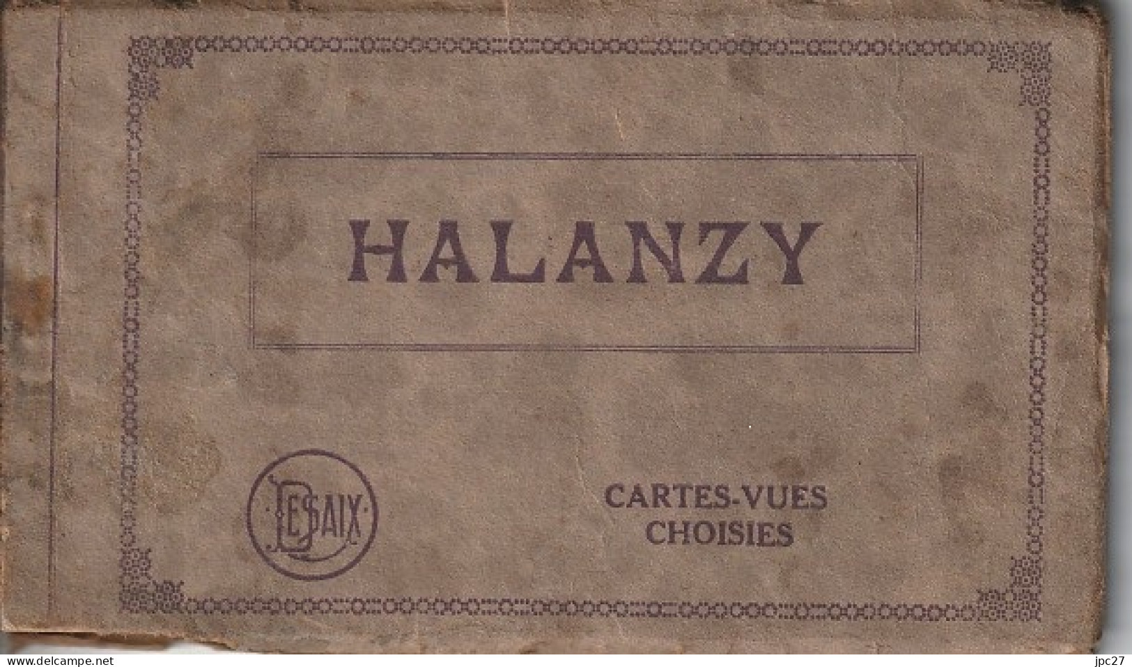 Carnet 12 CPA HALANZY Gare - Chemin MUSSON - Rue Cimenterie - Grande Rue -Rue Station - Hauts Fourneaux ....... - Andere & Zonder Classificatie