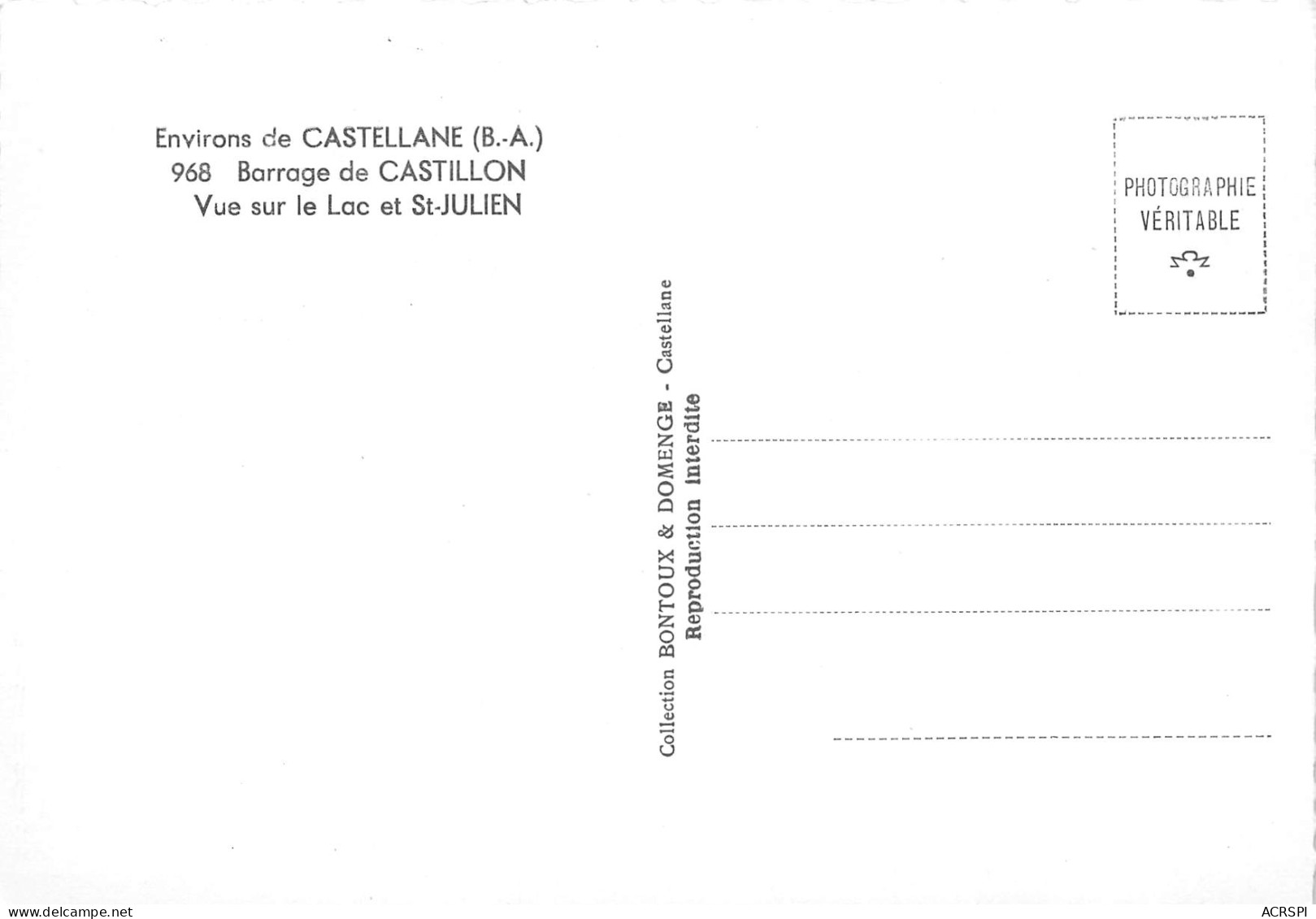 04 CASTELLANE  Barrage De CASTILLON Et Lac Et Saint Julien   N° 72 \ML4001 - Castellane