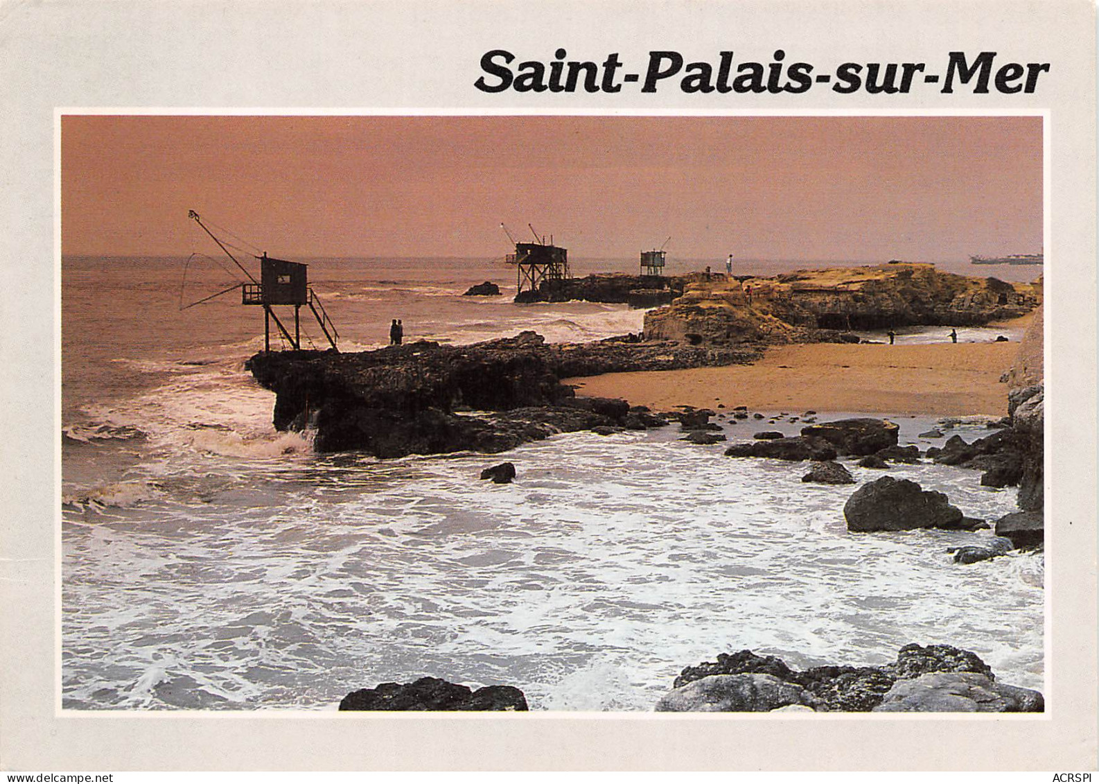 17 Saint-Palais-sur-Mer  Carrelets Aux Rochers De Pierrières    N° 55 \ML4009 - Saint-Palais-sur-Mer