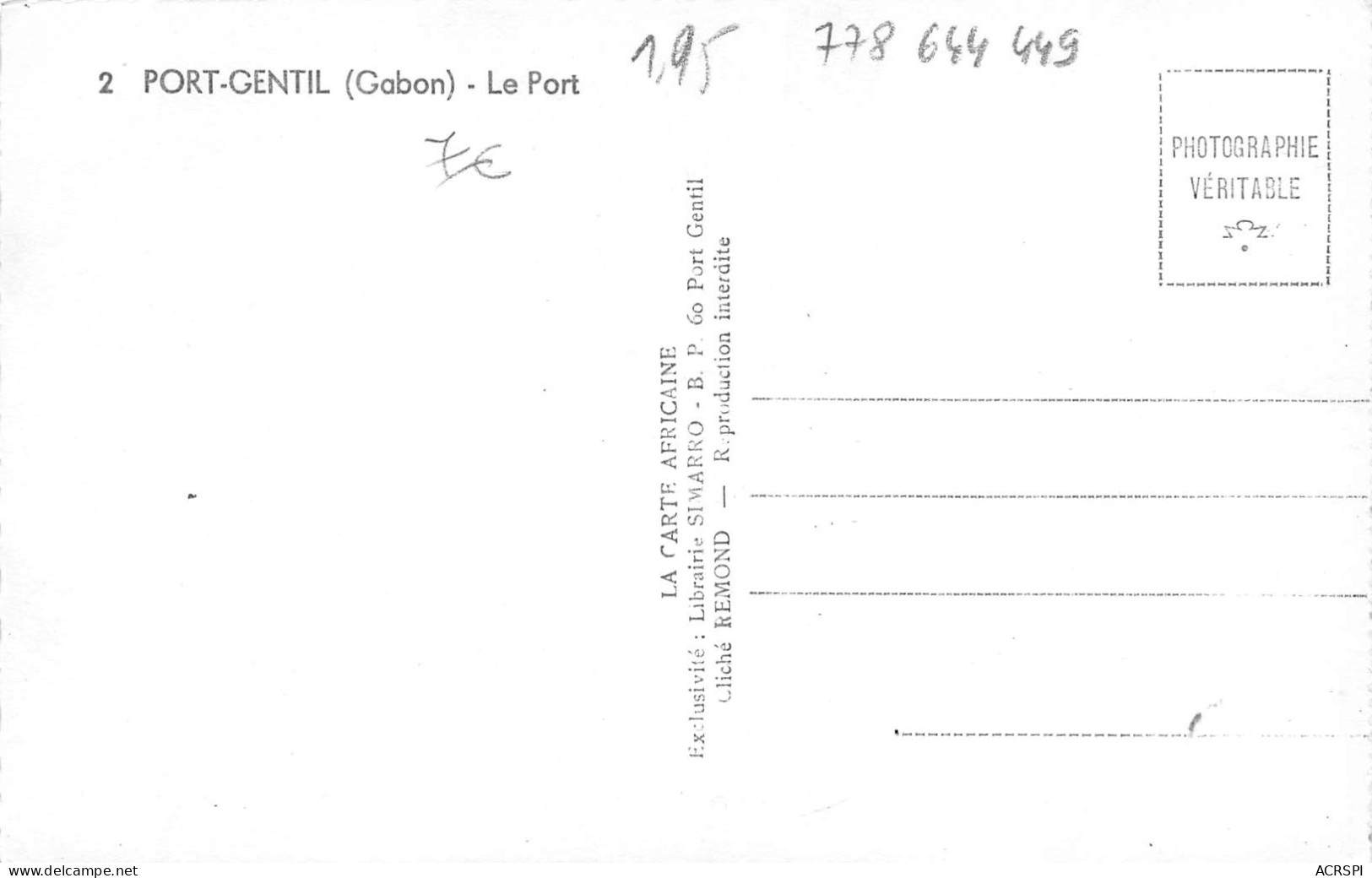 GABON PORT GENTIL   Le Port  Pointe AKOSSO  N° 22 \ML4017 - Gabun