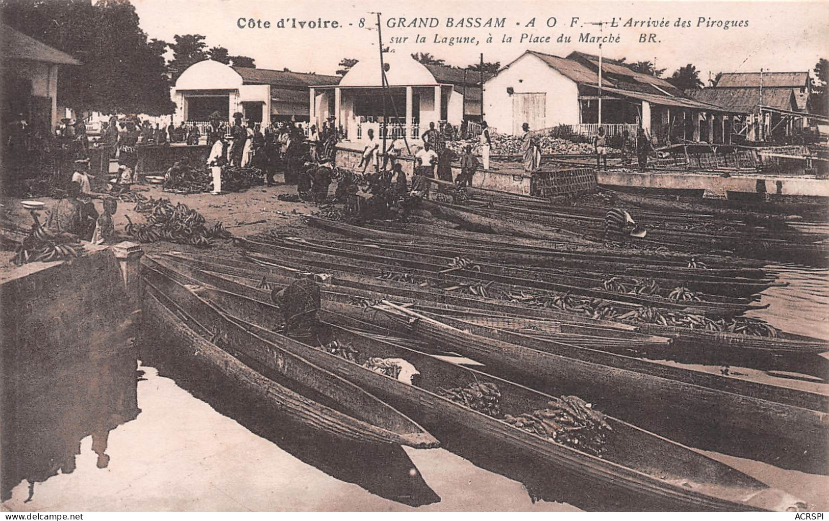 COTE  D' IVOIRE  Grand Bassam  Arrivée Des Pirogues Place Du Marché  N° 31 \ML4020 - Côte-d'Ivoire