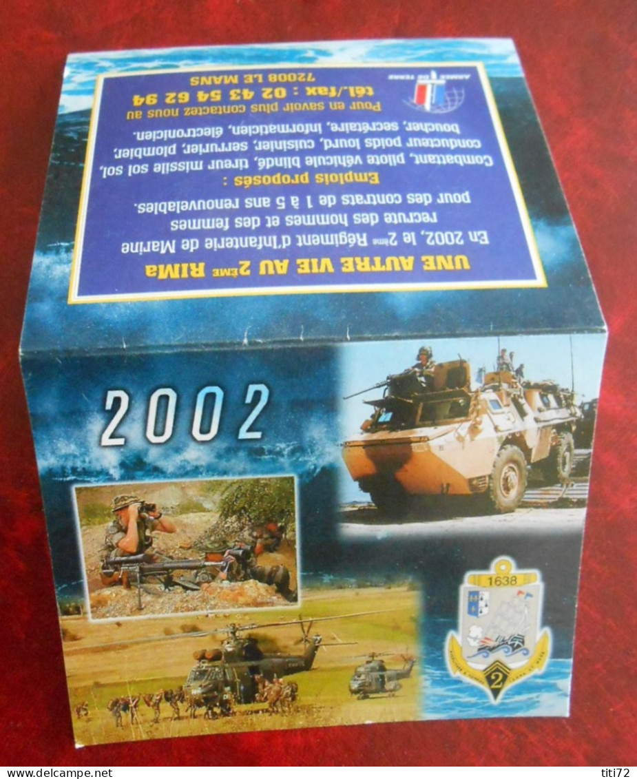 72 Sarthe Calendrier De Poche 2002   REGIMENT D INFANTERIE DE MARINE 2 RIMA  LE MANS Sarthe Militaire - Tamaño Pequeño : 2001-...