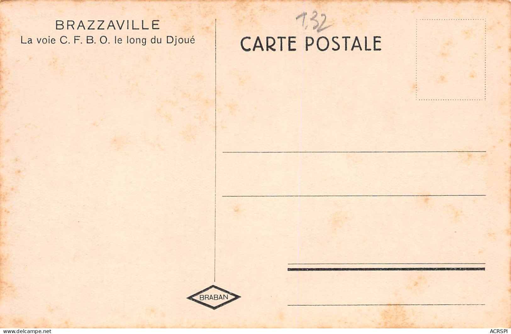 CONGO BRAZZAVILLE  La Voie C.F.B.O. Le Long Du Djoue  Carte Vierge (2 Scans)N° 72\ML4035 - Brazzaville