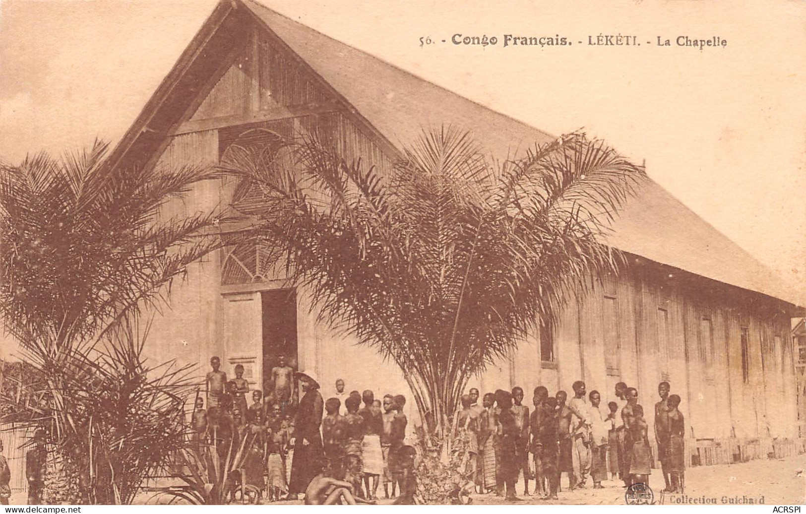 CONGO BRAZZAVILLE Chapelle De Lékéti Coll Guichard (Haute-Alima)  (2 Scans)N° 62 \ML4036 - Brazzaville