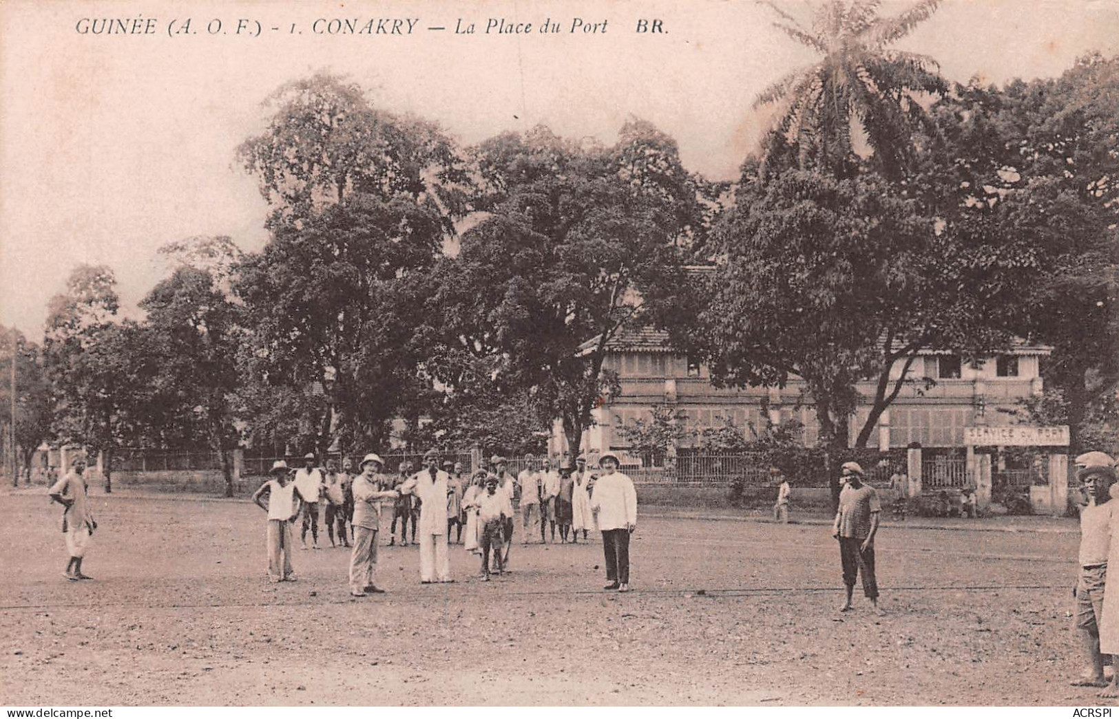Guinée Française CONAKRY Place Du Port Carte Vierge Non Circulé (Scans R/V) N° 4 \ML4052 - Guinée Française