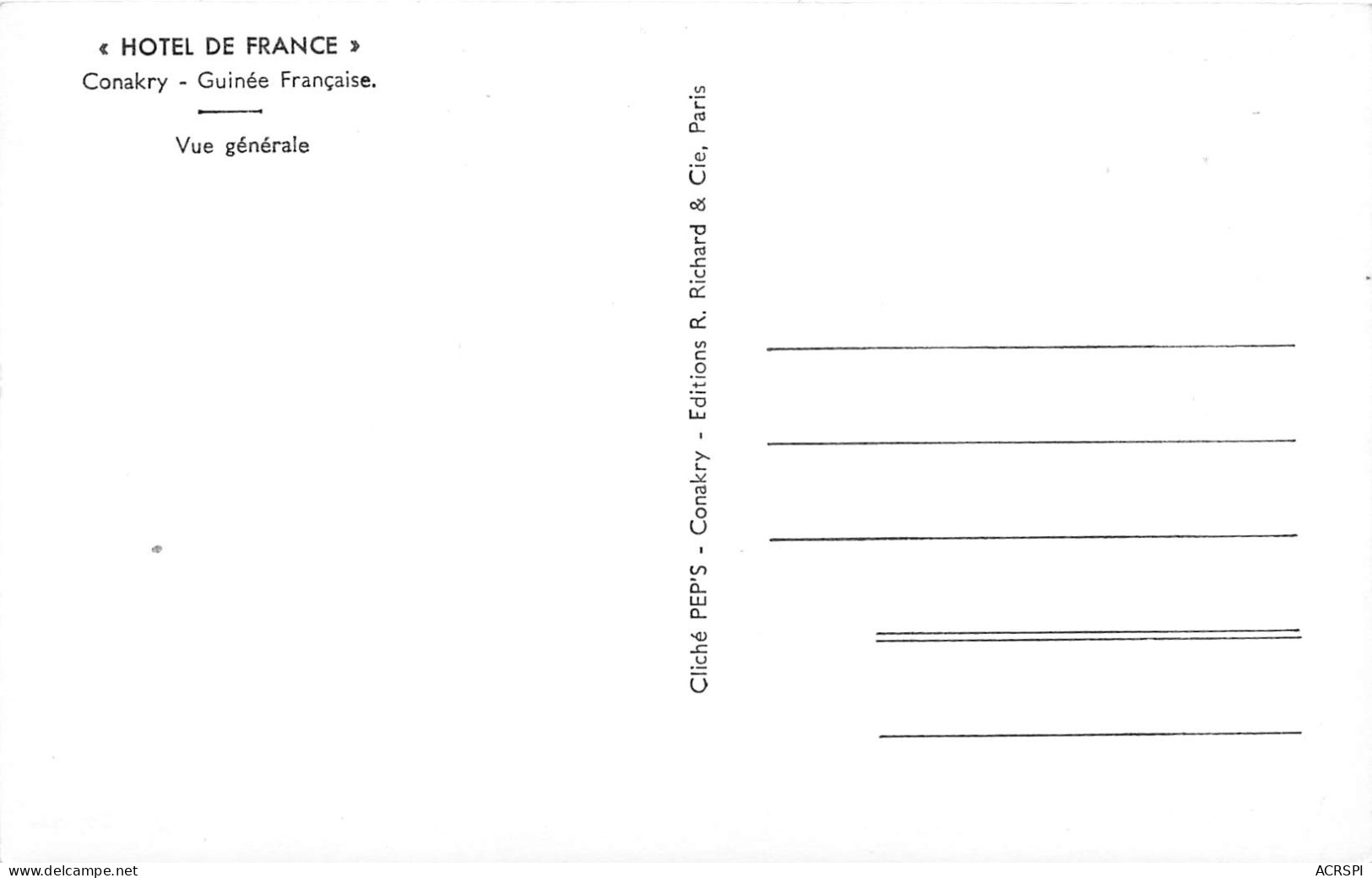 Guinée Française CONAKRY Hotel De France  Carte Vierge Non Circulé  (Scans R/V) N° 6 \ML4052 - Guinée Française