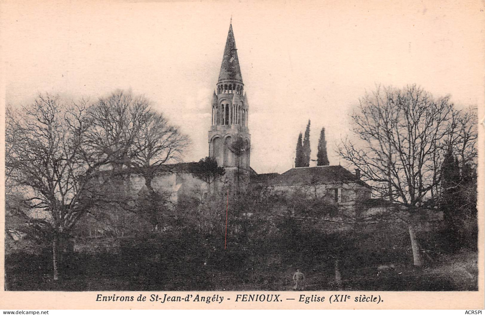 17 FENIOUX L'église Environs De  SAINT JEAN D'ANGELY Non Voyagé (Scans R/V) N° 23 \ML4059 - Saint-Jean-d'Angely