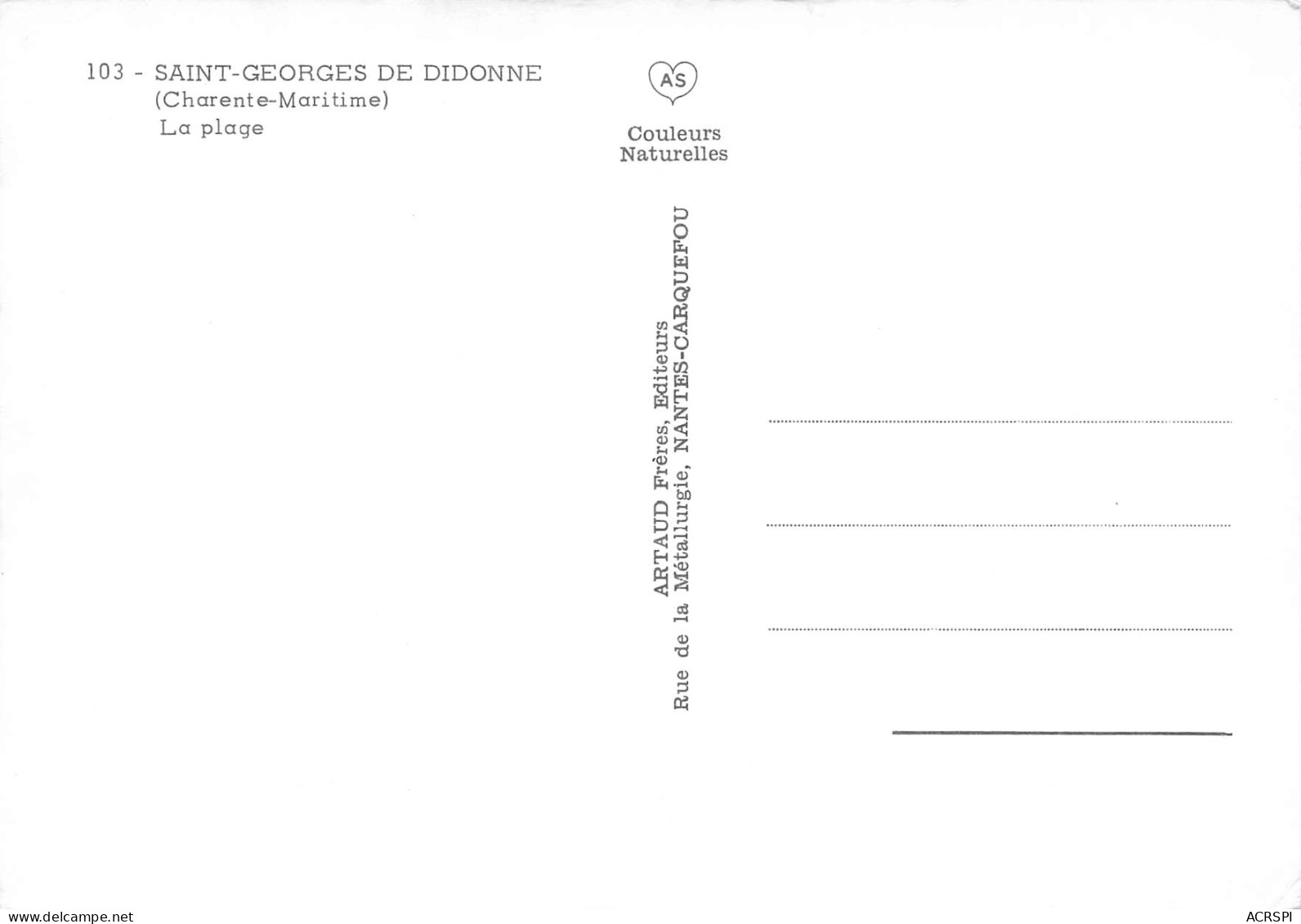 17 SAINT GEORGES DE DIDONNE  La Plage édition Artaud Carte Non Circulé (Scans R/V) N° 67 \ML4062 - Saint-Georges-de-Didonne