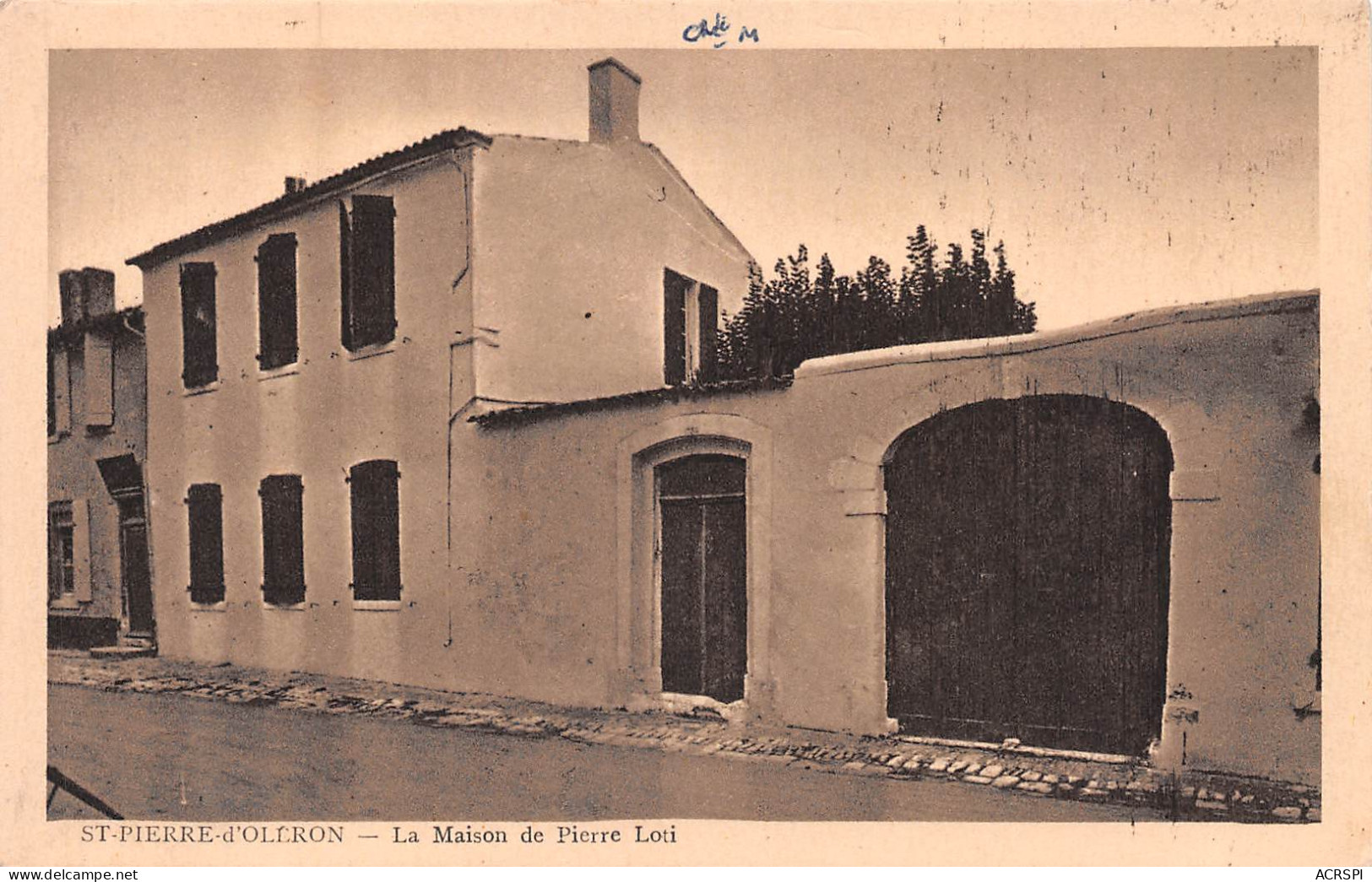 17 île D' Oléron SAINT PIERRE  La Maison De Pierre LOTI    (Scans R/V) N° 49bis \ML4069 - Saint-Pierre-d'Oleron