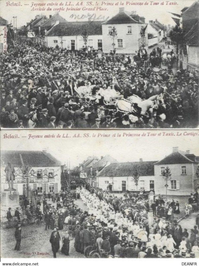 BELOEIL : Joyeuse Entrée De LL.AA.SS. Le Prince Et La Princesse De Tour Et Taxis. Arrivée Du Couple + Le Cortège . - Belöil