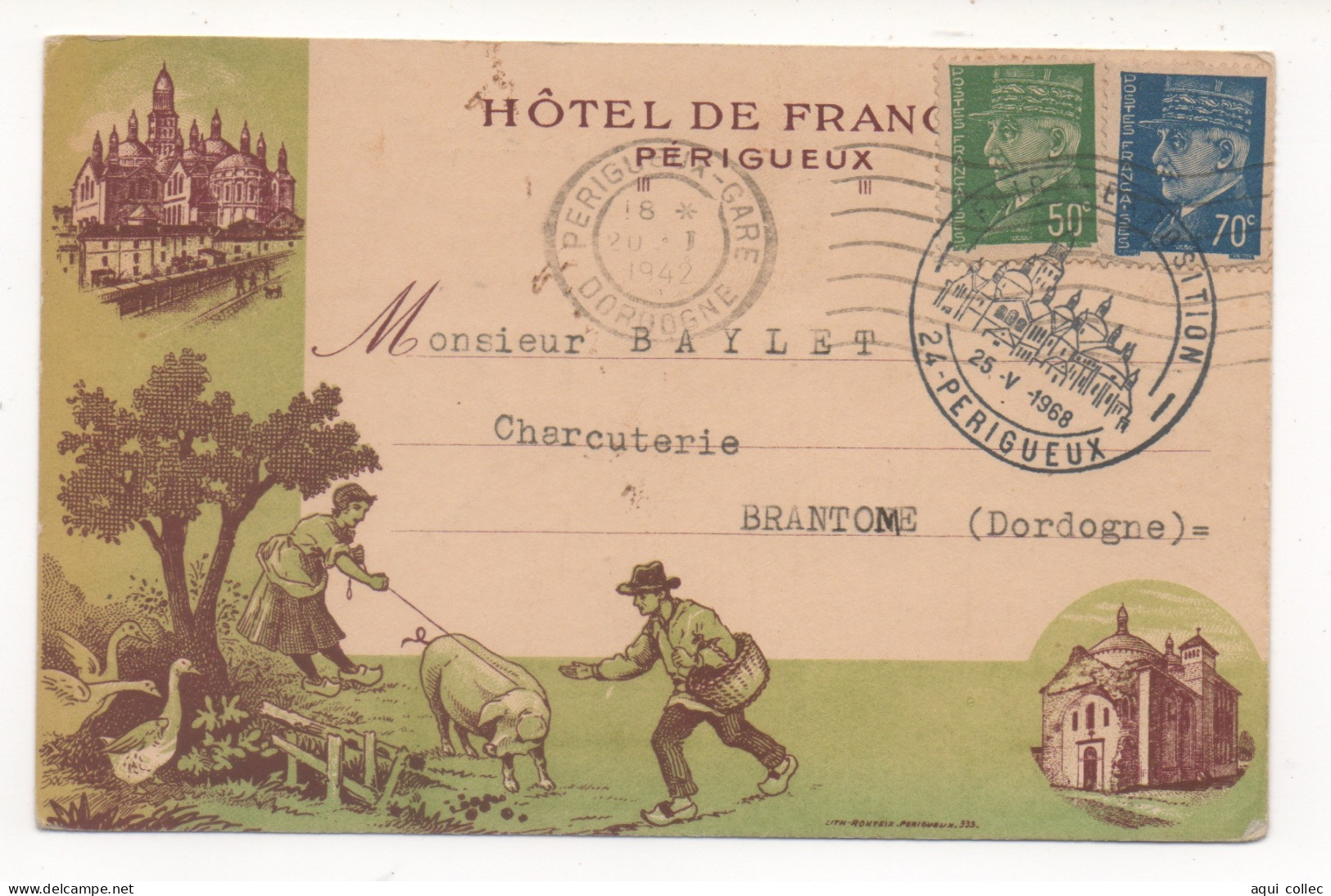 PERIGUEUX    24  DORDOGNE PERIGORD  HOTEL DE FRANCE - MONSIEUR BAYLET - CHARCUTERIE - BRANTOME - Périgueux