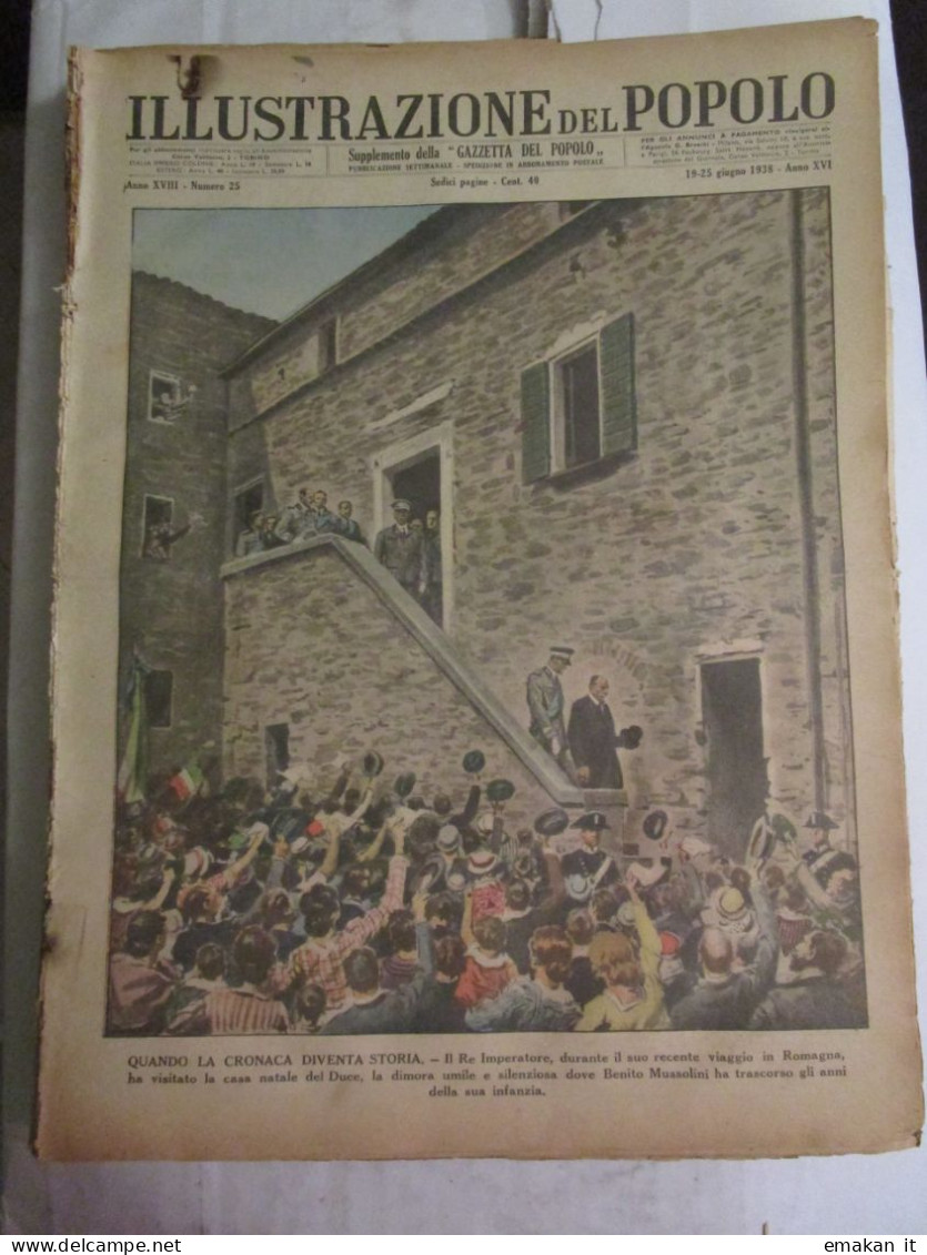 # ILLUSTRAZIONE DEL POPOLO N 25 /1938 IL RE VISITA LA CASA DEL DUCE / CEYLON ELEFANTE IN TRIBUNALE - Premières éditions