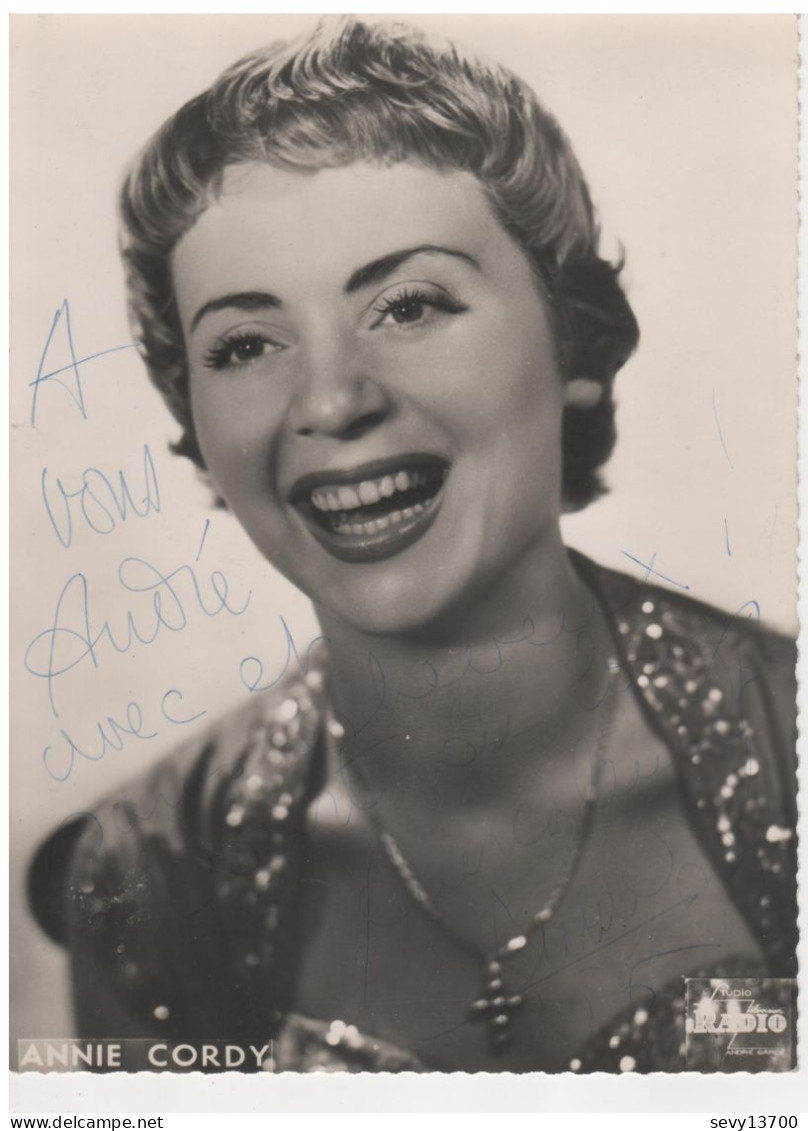 Photo Dédicacée Annie Cordy Par André Garde Studio Radio Télévision - Autographe - Signed Photographs