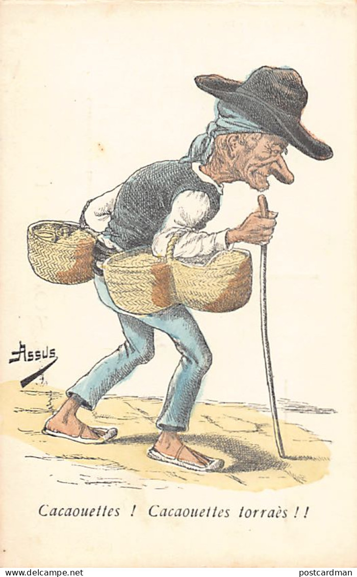 ALGÉRIE - Caricature D'Assus - Marchand De Cacauhètes - Ed. Assus  - Scènes & Types