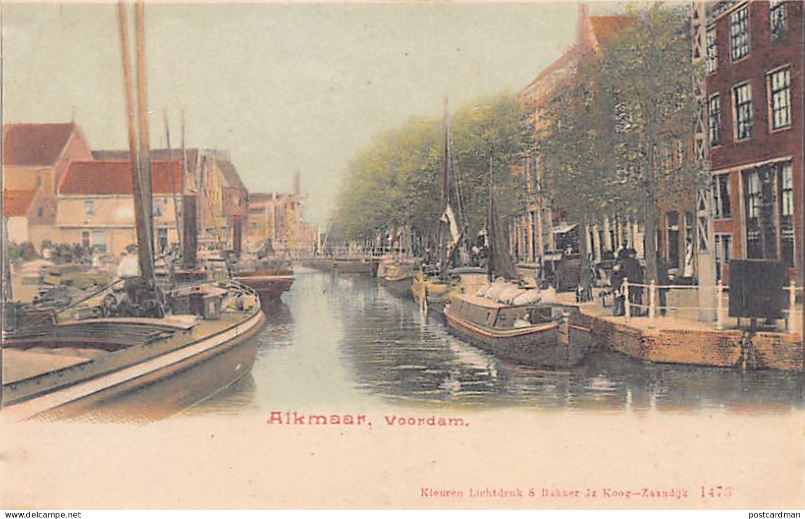 ALKMAAR (NH) Voordam - Uitg. S. Bakker 1473 - Alkmaar