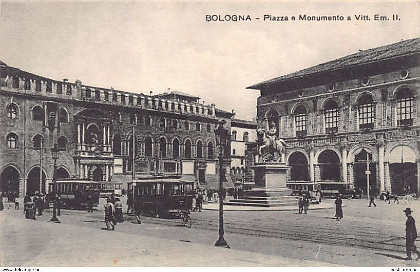 Italia - BOLOGNA - Piazza E Monumento A Vitt. Em. II - Bologna