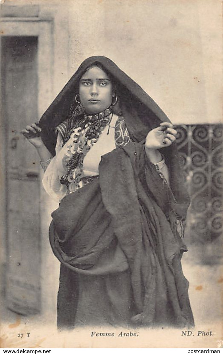 Tunisie - Femme Arabe - Ed. ND Phot. Neurdein 27 T - Tunisie