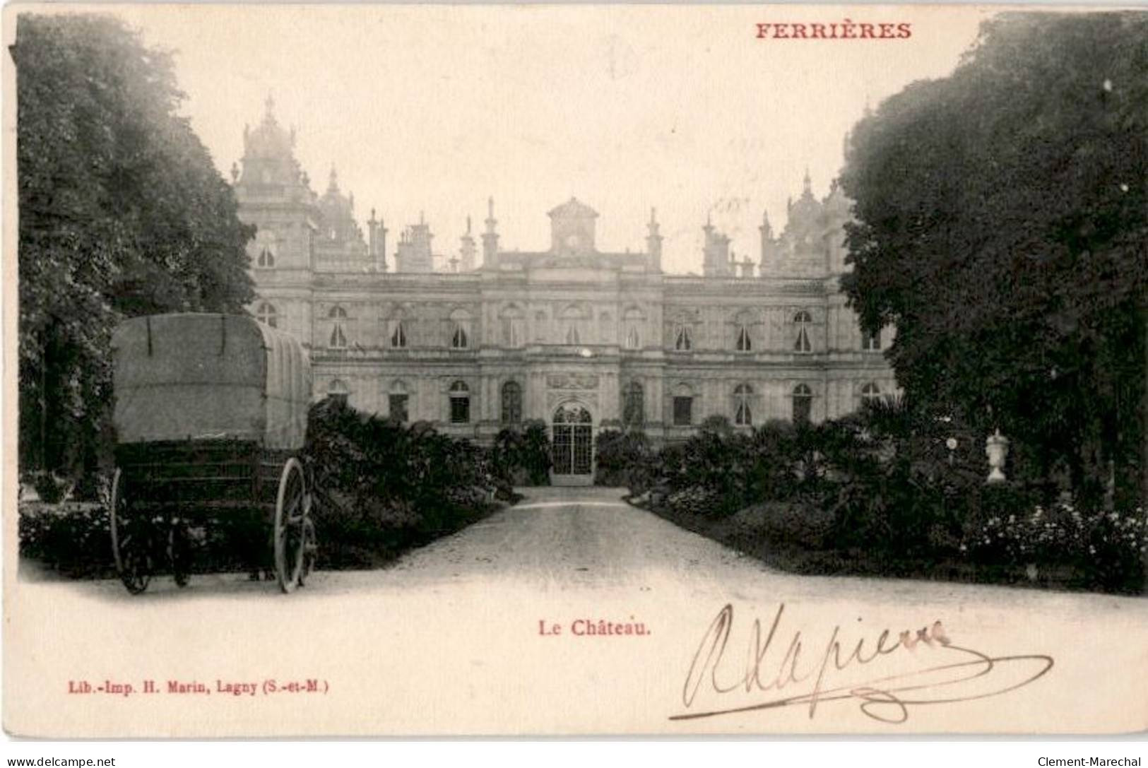 FERRIERE: Le Château - Très Bon état - Faremoutiers