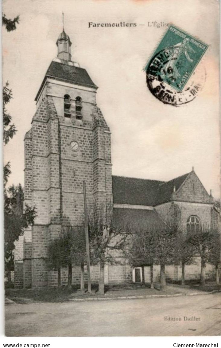 FAREMOUTIERS: L'église - état - Faremoutiers