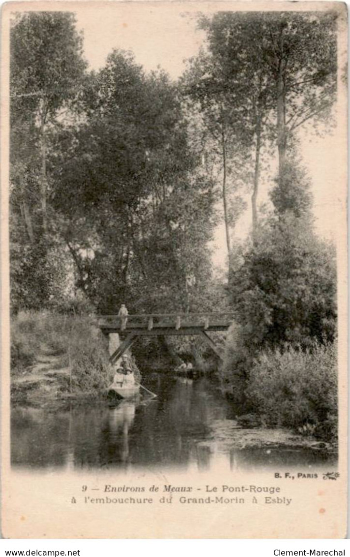 ESBLY: Le Pont-rouge à L'embouchure Du Grand-morin à Esbly - Très Bon état - Esbly