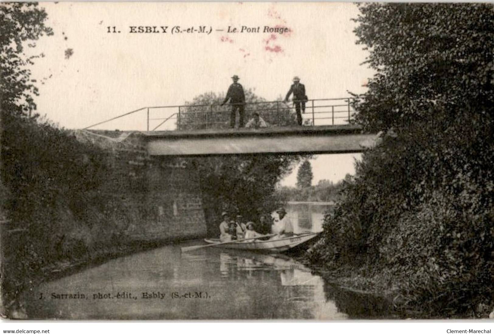 ESBLY: Le Pont Rouge - état - Esbly