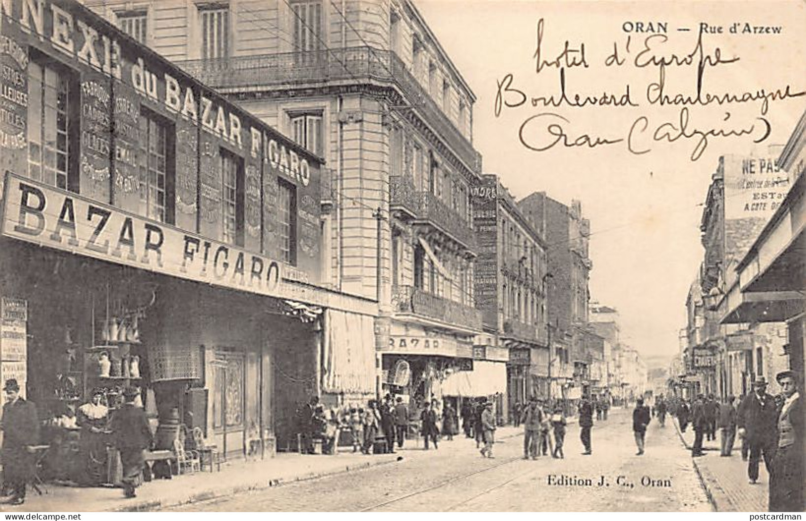 ORAN - Rue D'Arzew - Annexe Du Bazar Figaro - Oran