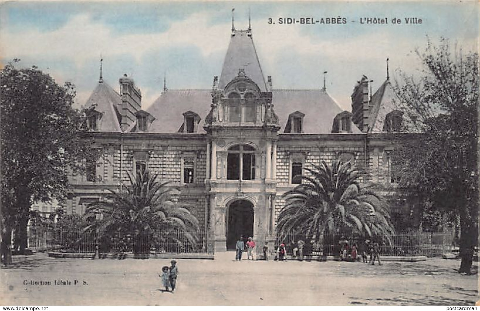 Algérie - SIDI BEL ABBÈS - L'hôtel De Ville - Ed. Collection Idéale P.S. AQUARELLÉE 3 - Sidi-bel-Abbès