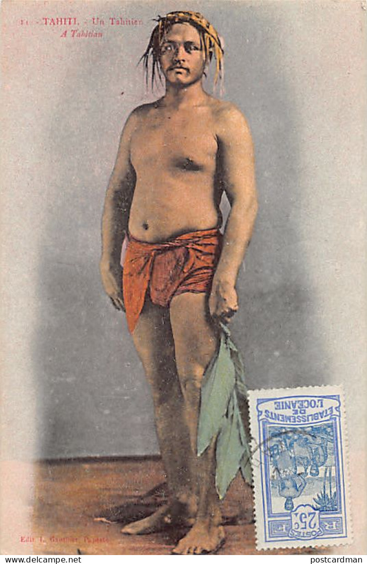TAHITI - Un Tahitien - Ed. L. Gauthier 11 - Polynésie Française