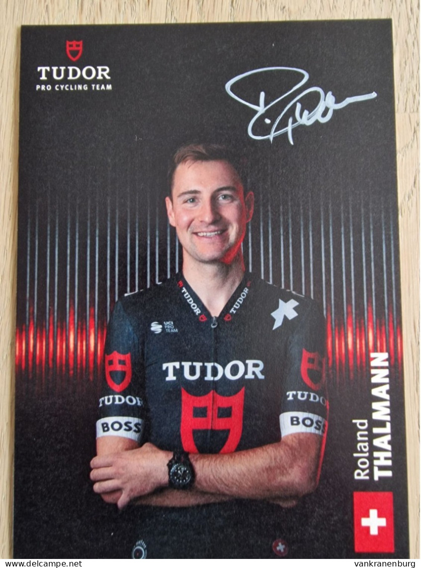 Card Roland Thalmann - Team Tudor - 2024 - Original Signed - Cycling - Cyclisme - Ciclismo - Wielrennen - Radsport