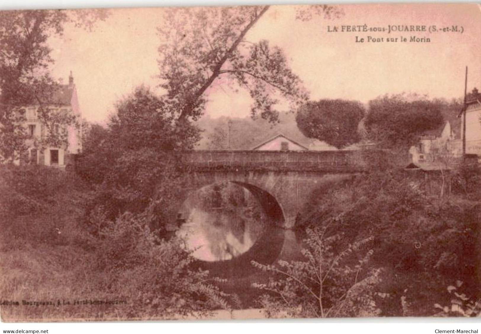 LA FERTE SOUS JOUARRE: Le Pont Sur Le Morin - Très Bon état - La Ferte Sous Jouarre