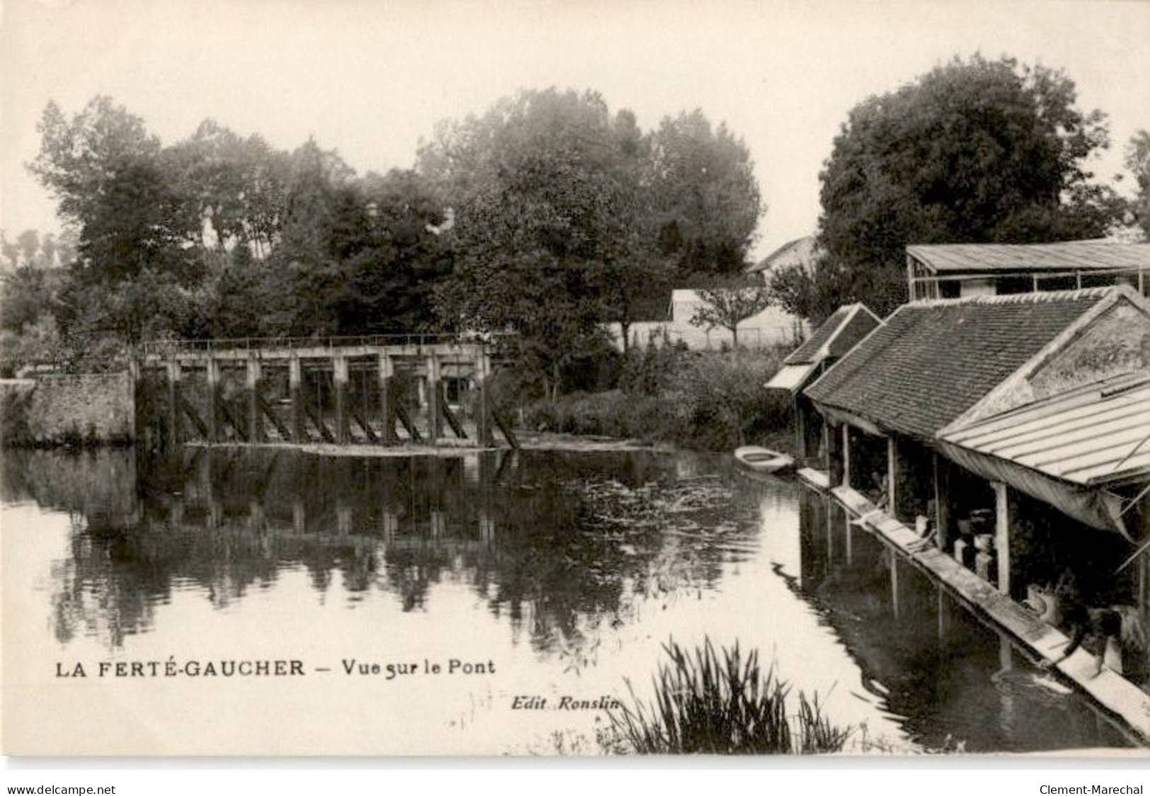 LA FERTE GAUCHER: Vue Sur Le Pont - La Ferte Gaucher