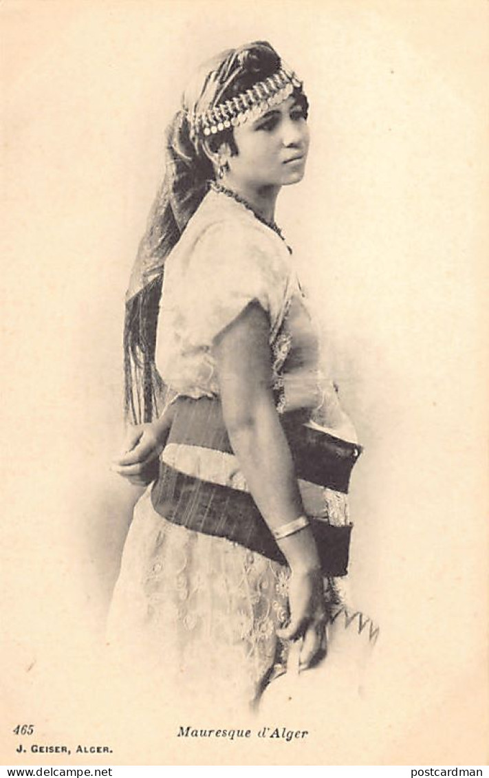 Algérie - Mauresque D'Alger - Ed. J. Geiser 465 - Women