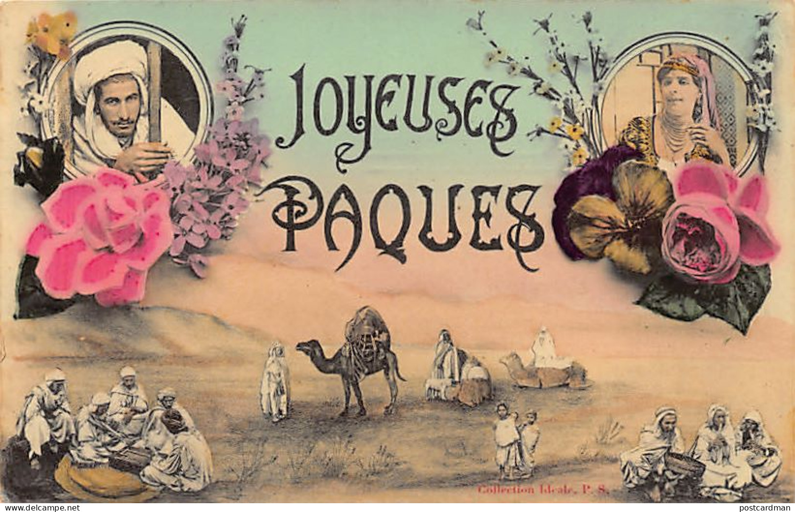 Algérie - JOYEUSES PÂQUES - Type De Femme - Type D'homme - Scènes Diverses - Ed. Collection Idéale P.S. Glacée Couleur - Donne