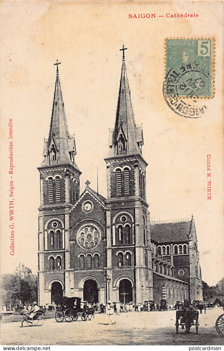 Viet-Nam - SAIGON - La Cathédrale - Ed. G. Wirth  - Vietnam
