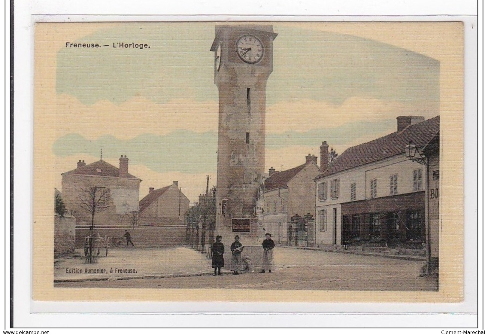 FRENEUSE : L'horloge (toillée) - Tres Bon Etat - Freneuse