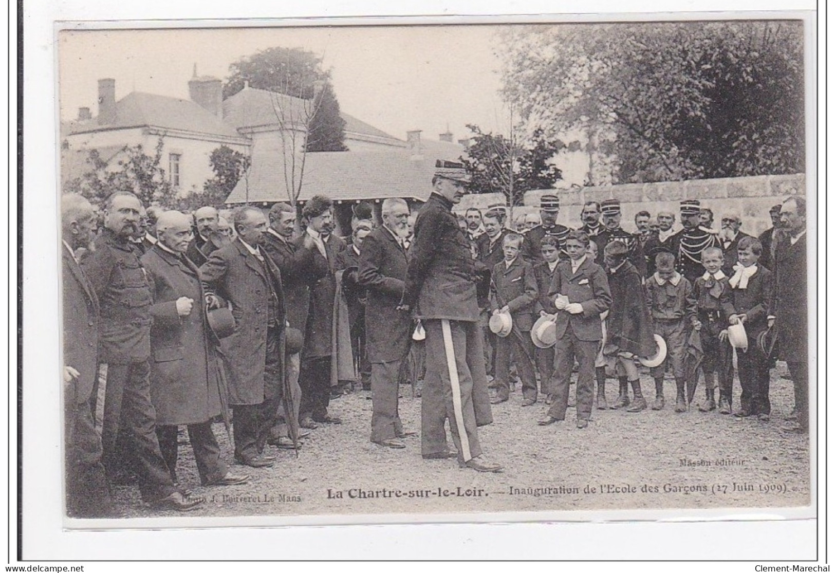 LA CHARTRE-sur-le-LOIR : Inauguration De L'ecole Des Garcons 17 Juin 1909 - Tres Bon Etat - Autres & Non Classés