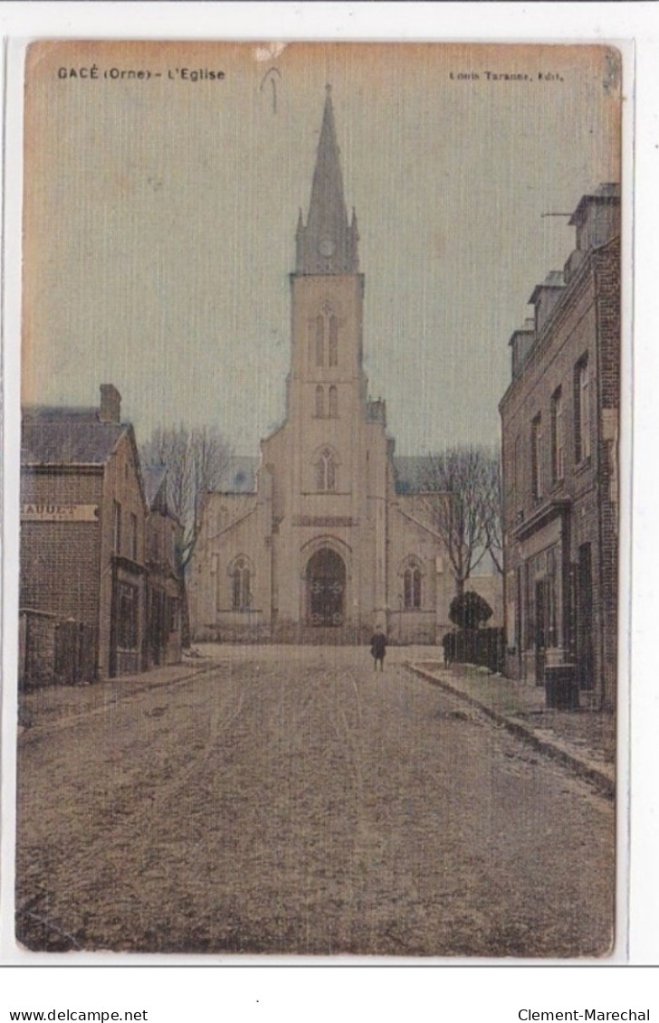 GACE : L'eglise (toillée) - Etat - Gace