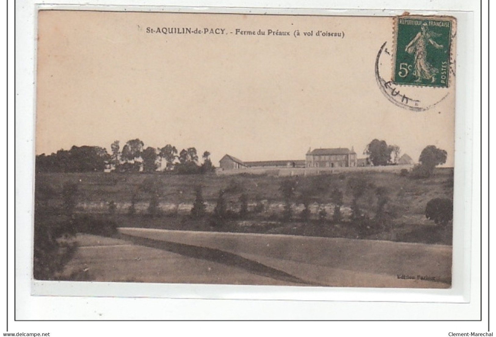 St-AQUILIN-de-PACY : Ferme Du Préaux (a Vol D'oiseau) - Tres Bon Etat - Saint-Georges-Motel