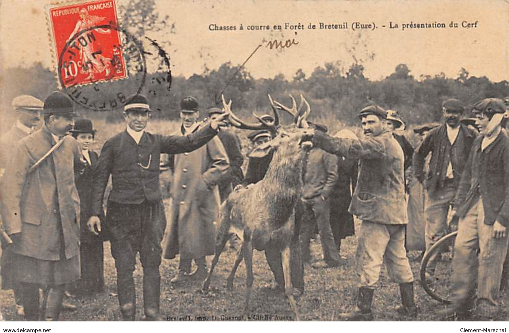 Chasse à Courre En Forêt De BRETEUIL - La Présentation Du Cerf - Très Bon état - Breteuil