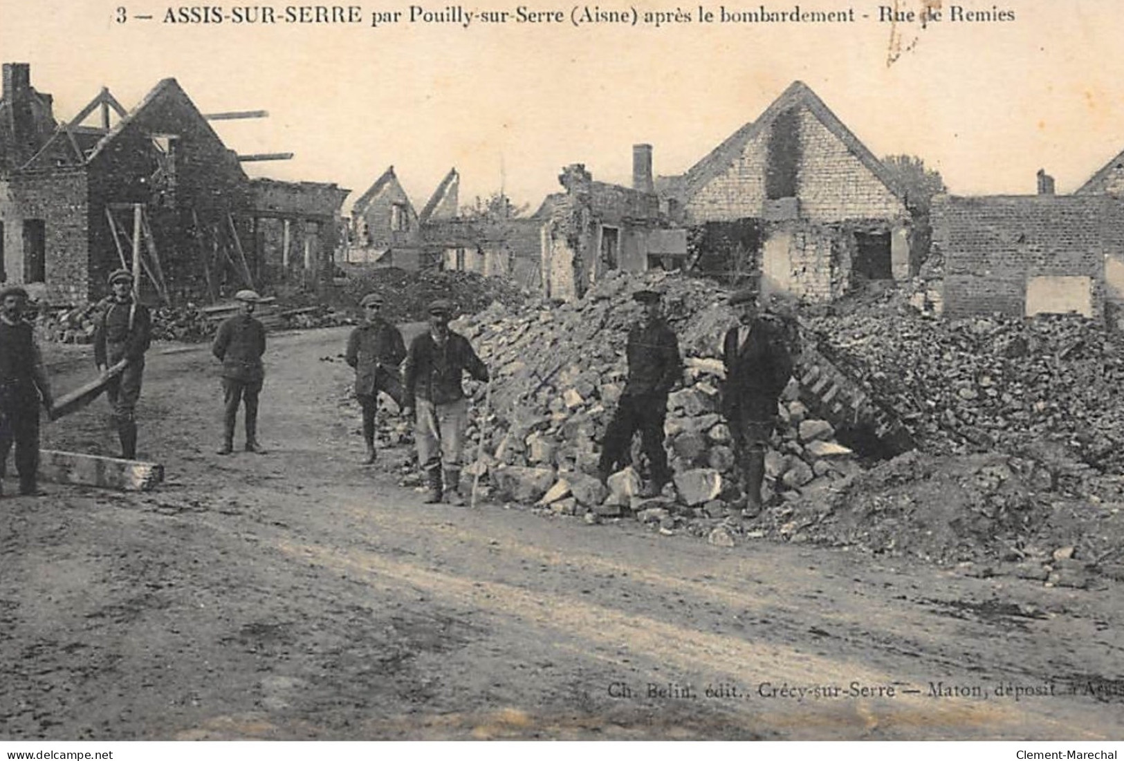 ASSIS-sur-SERRE : Apres Le Bombardement, Rue De Remies - Tres Bon Etat - Autres & Non Classés