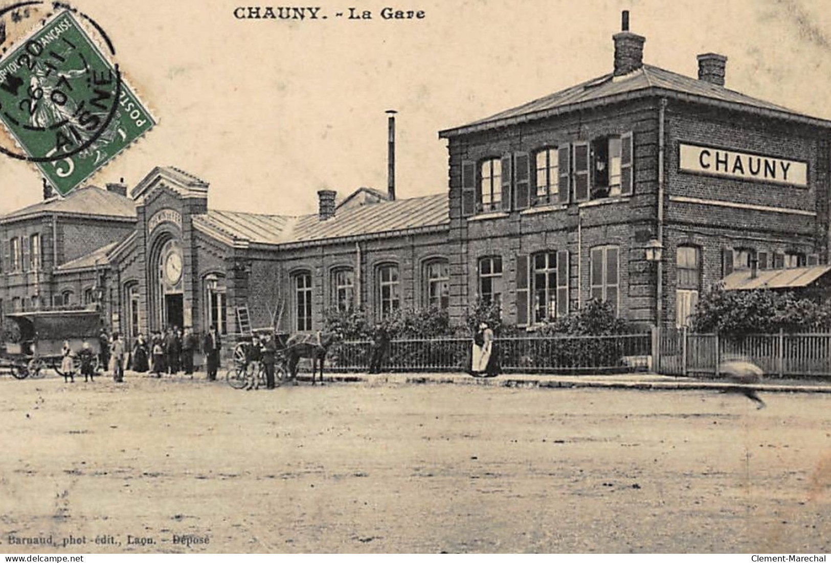 CHAUNY : La Gare - Tres Bon Etat - Chauny