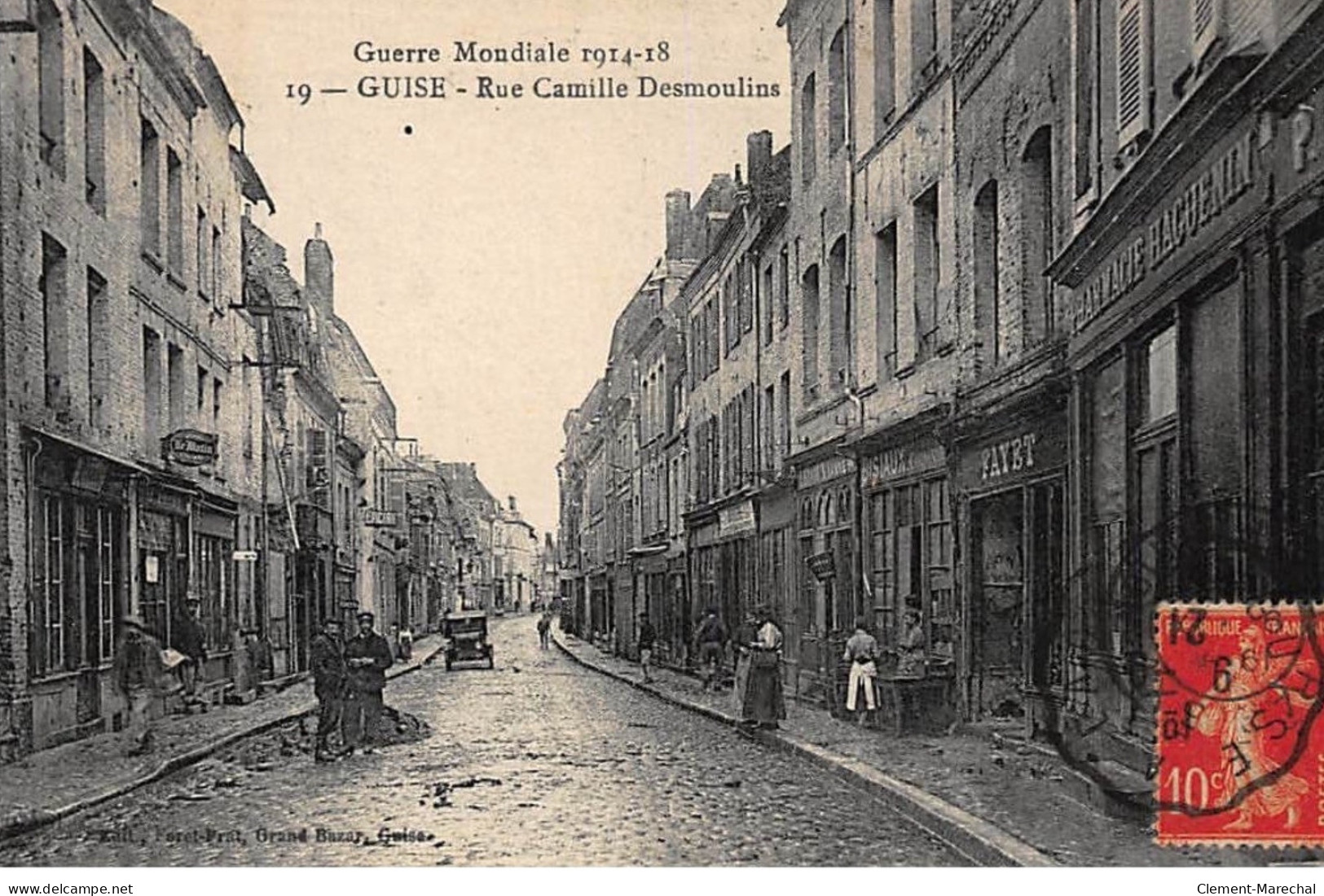 GUISE : Guerre Mondiale 1914-1918, Rue Camille Desmoulins - Etat - Guise
