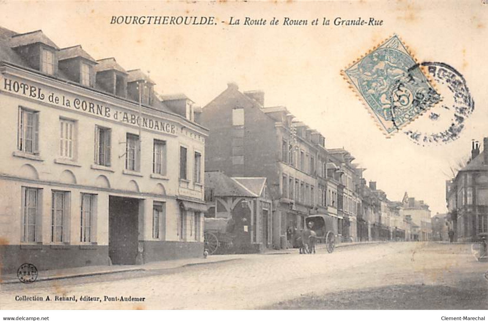 BOURGTHEROULDE - La Route De Rouen Et La Grande Rue - Très Bon état - Bourgtheroulde