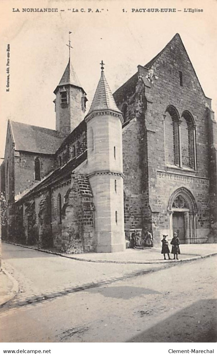 PACY SUR EURE - L'Eglise - Très Bon état - Pacy-sur-Eure