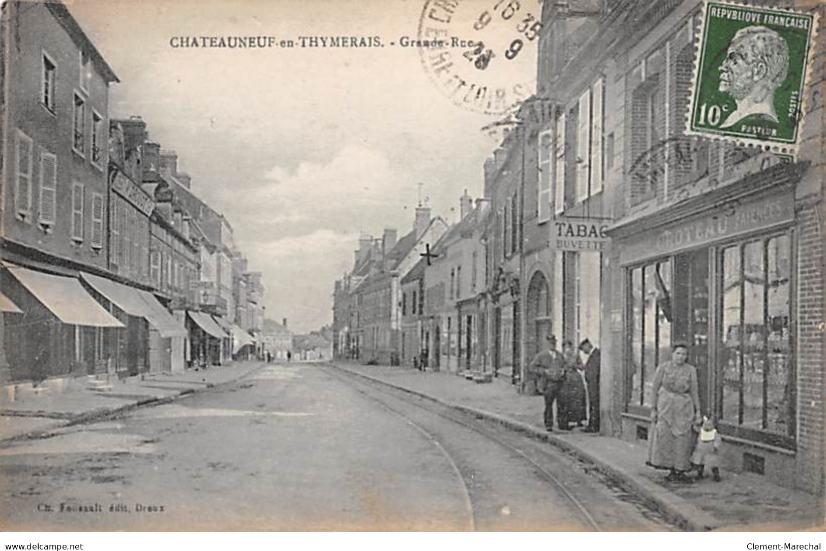 CHATEAUNEUF EN THYMERAIS - Grande Rue - Très Bon état - Châteauneuf