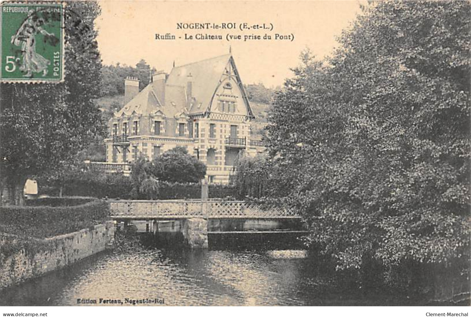NOGENT LE ROI - Ruffin - Le Château (vue Prise Du Pont) - Très Bon état - Nogent Le Roi