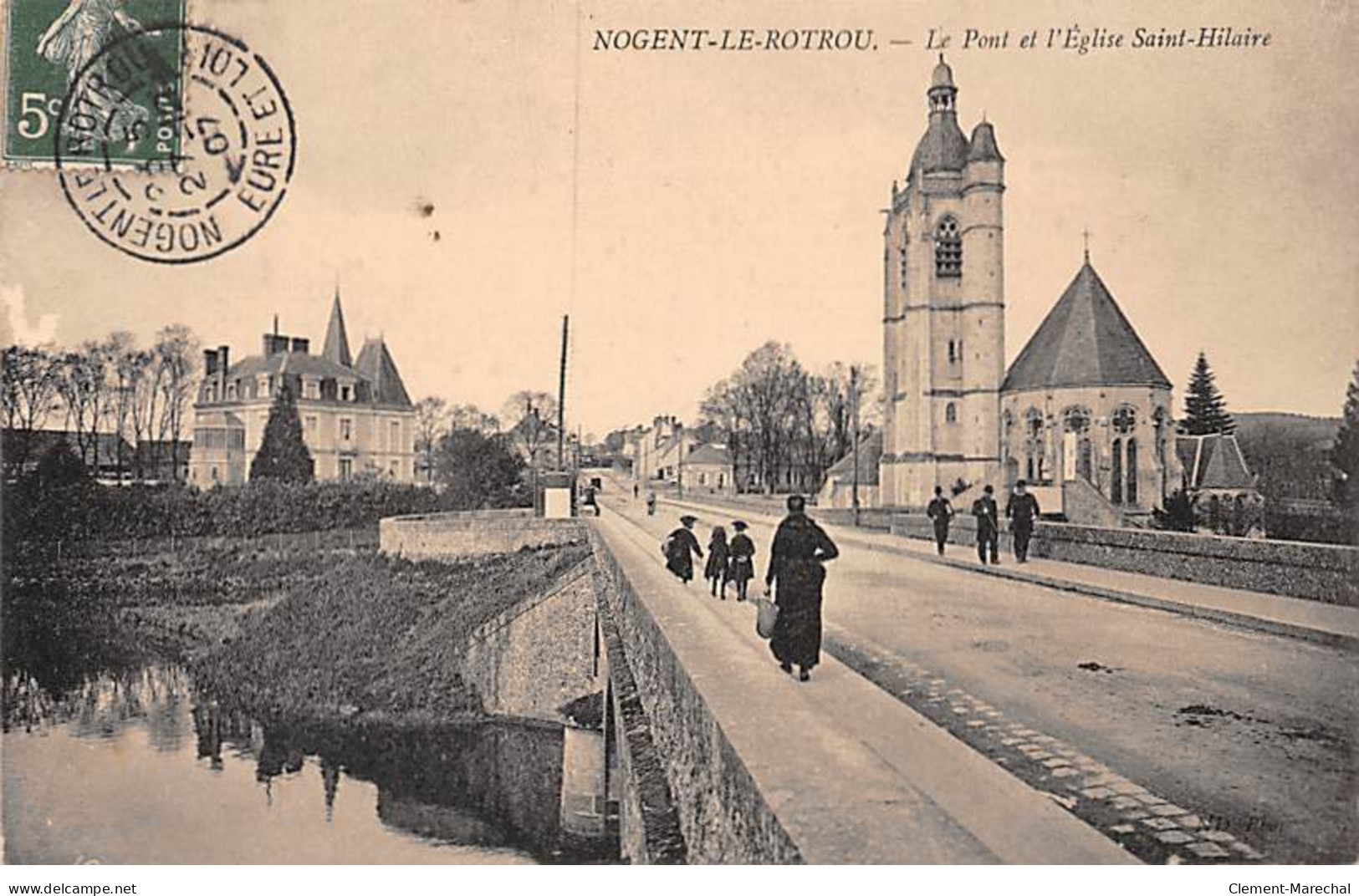 NOGENT LE ROTROU - Le Pont Et L'Eglise Saint Hilaire - Très Bon état - Nogent Le Rotrou